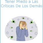 Como Dejar De Tener Miedo a Las Críticas De Los Demás