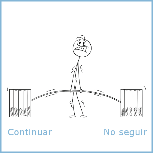 continuar o no continuar con el sueño que pesa.