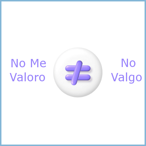 NO me valoro no es igual a no valgo