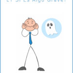Y si es algo grave