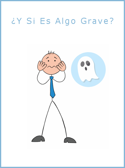 Y si es algo grave