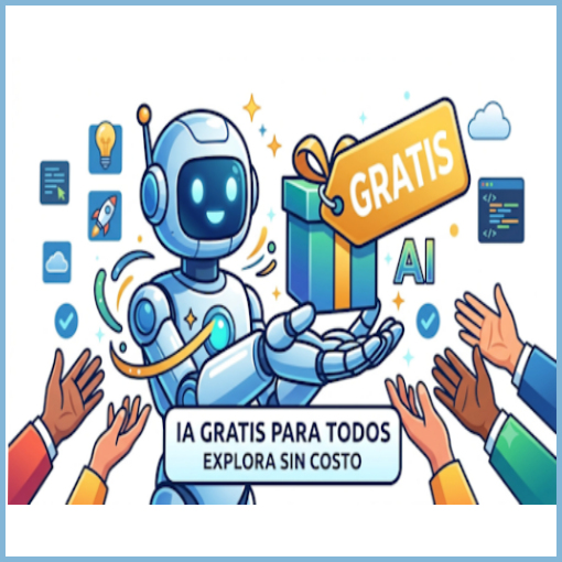 IA. Recursos gratis al alcance de todos.