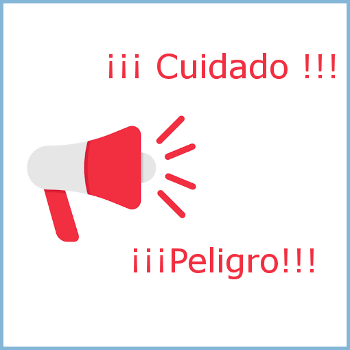 cuidado, peligro